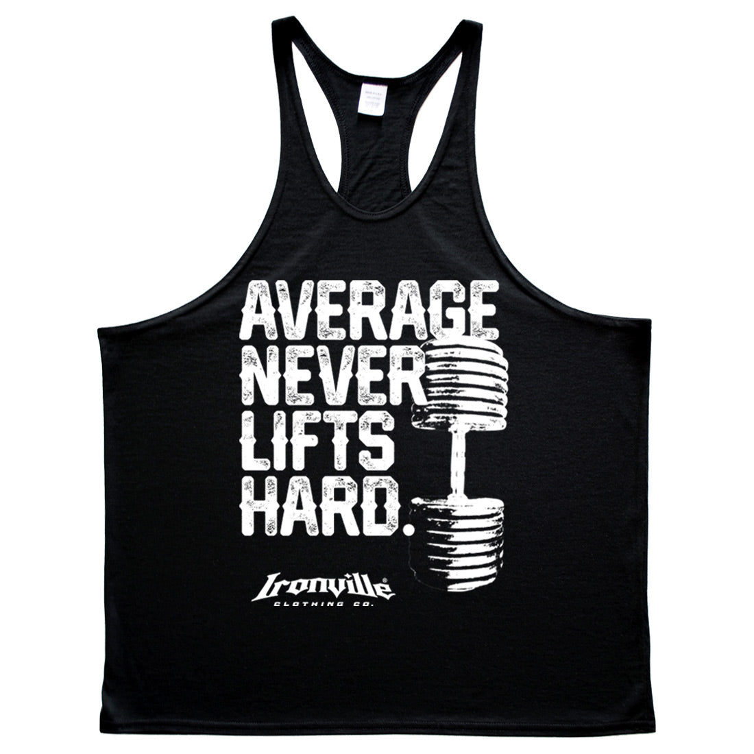 Ironville AVERAGE NEVER LIFTS Stringer Tank Top