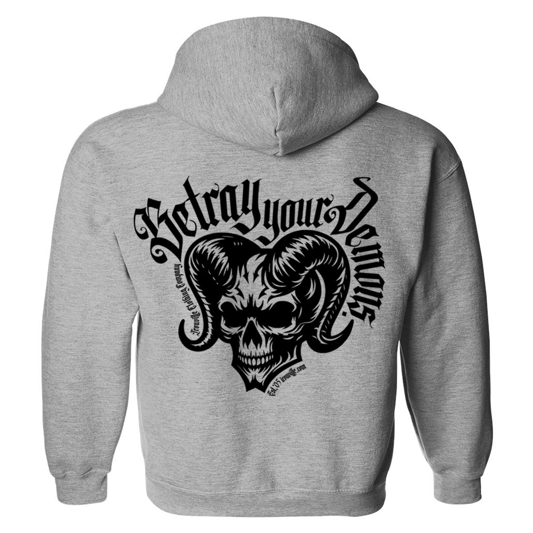 Ironville BETRAY YOUR DEMONS Pullover Hoodie Sweatshirt