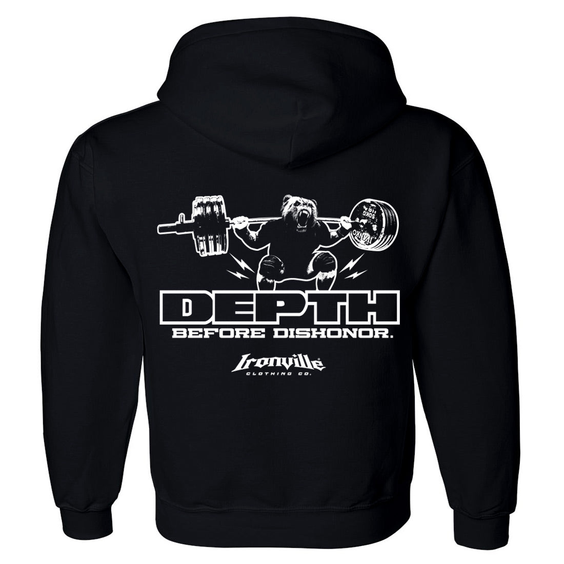 Ironville DEPTH BEFORE DISHONOR Hooded Sweatshirt