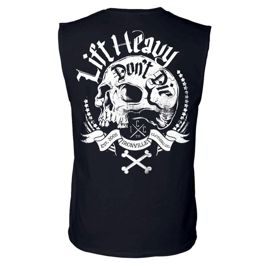 Ironville DON'T DIE Sleeveless Muscle T-shirt