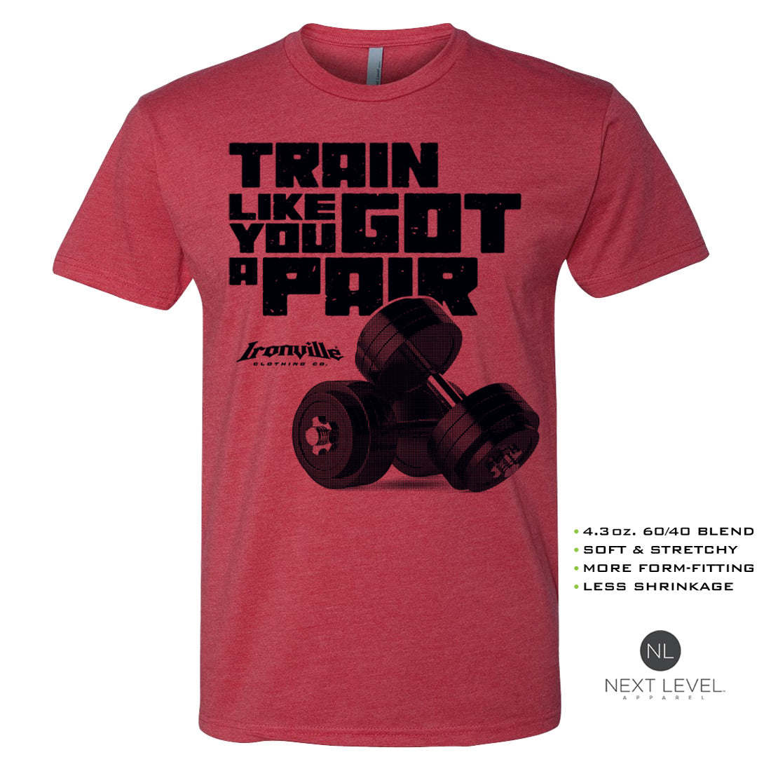 Ironville GOT A PAIR Soft-Blend Fitted Gym T-shirt