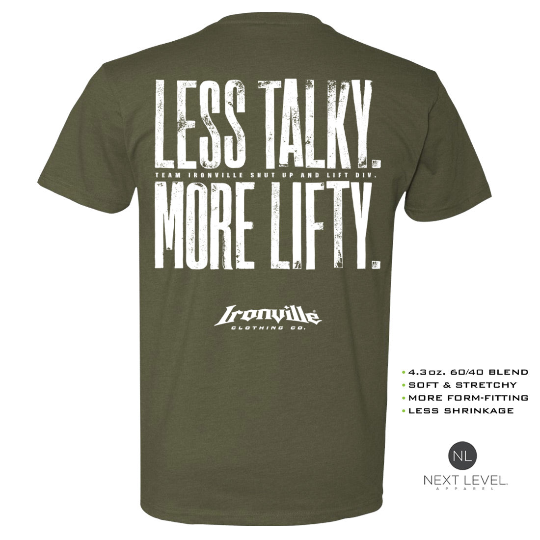 Ironville LESS TALKY MORE LIFTY Soft-Blend Gym Tshirt