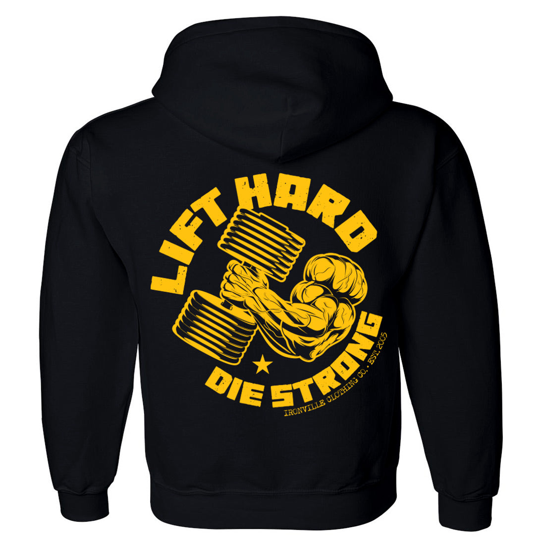 Ironville LIFT HARD Pullover Hoodie Sweatshirt