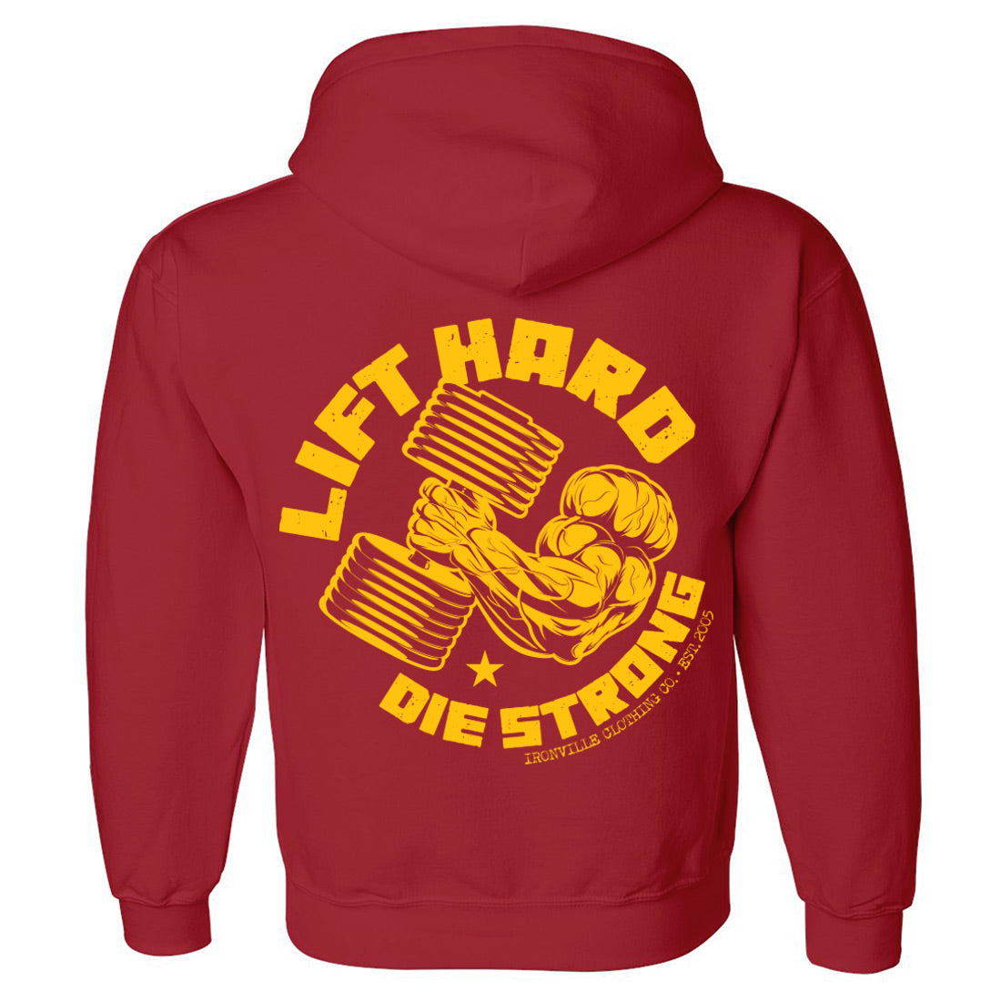 Ironville LIFT HARD Pullover Hoodie Sweatshirt