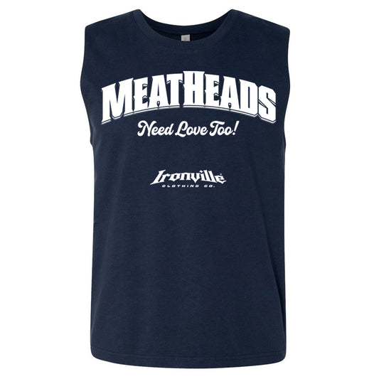 Ironville MEATHEADS NEED LOVE Muscle Shirt