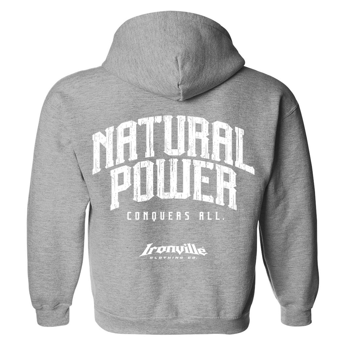 Ironville NATURAL POWER Pullover Hoodie Sweatshirt