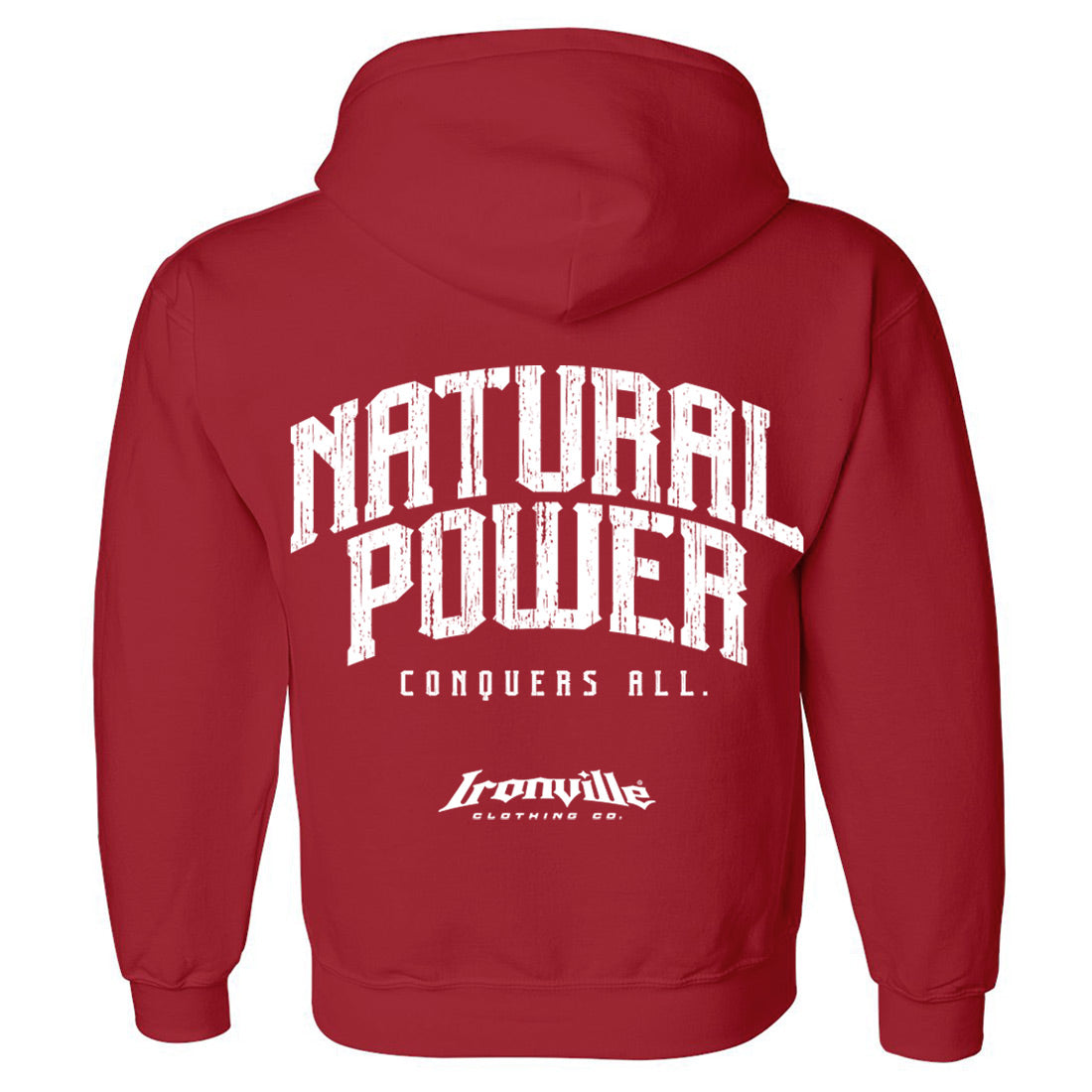 Ironville NATURAL POWER Pullover Hoodie Sweatshirt