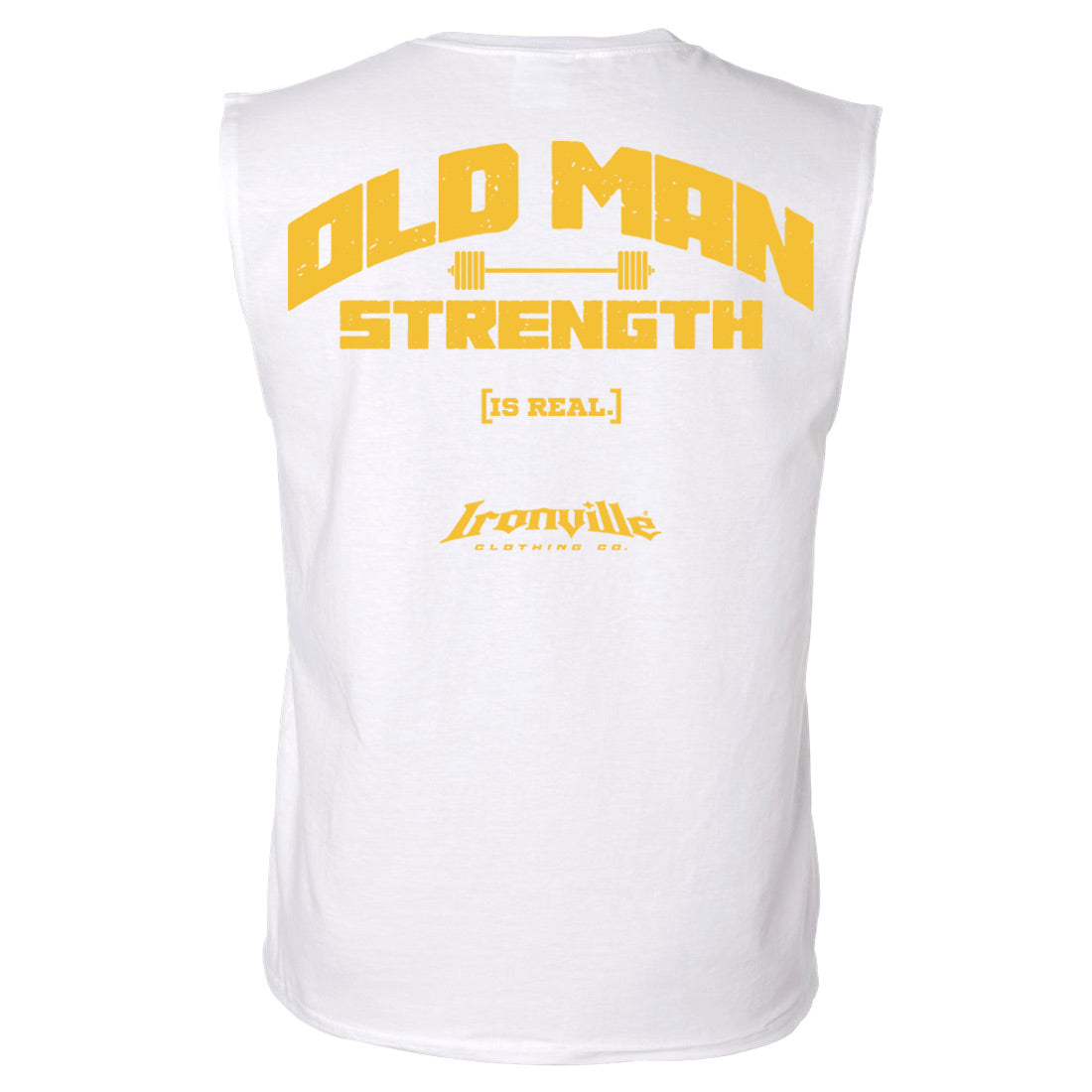 Ironville OLD MAN STRENGTH Sleeveless T-shirt