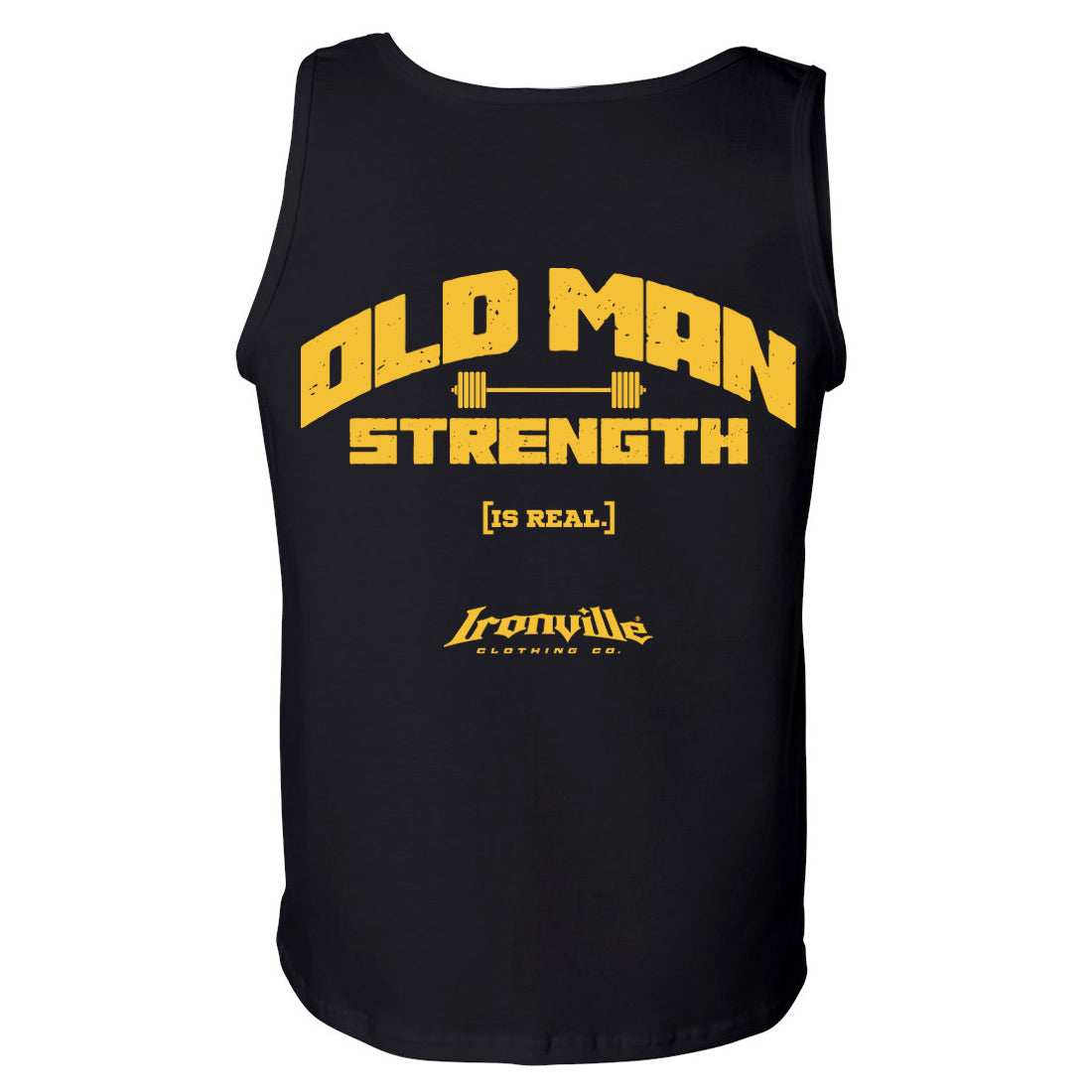 Ironville OLD MAN STRENGTH Standard Tank Top