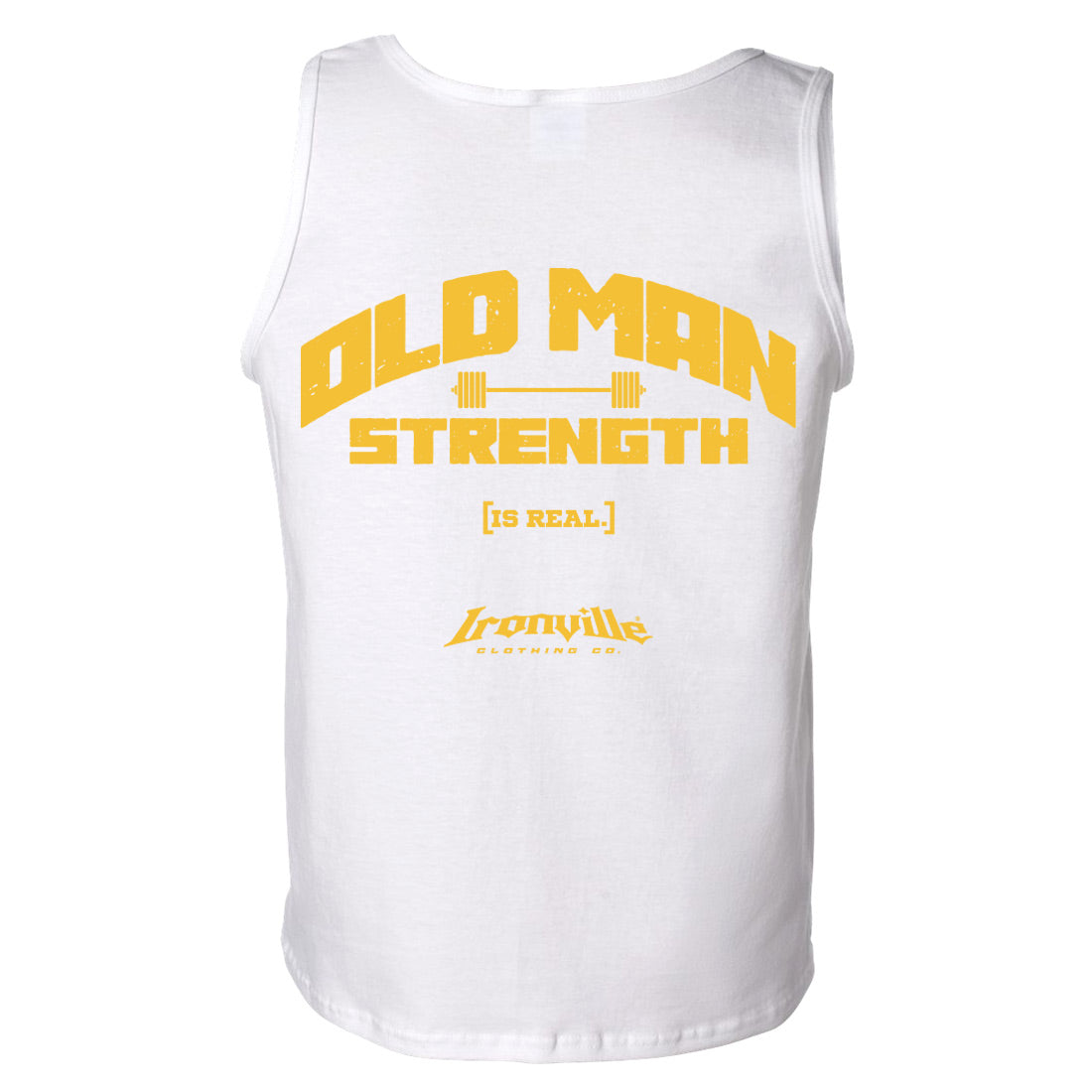 Ironville OLD MAN STRENGTH Standard Tank Top