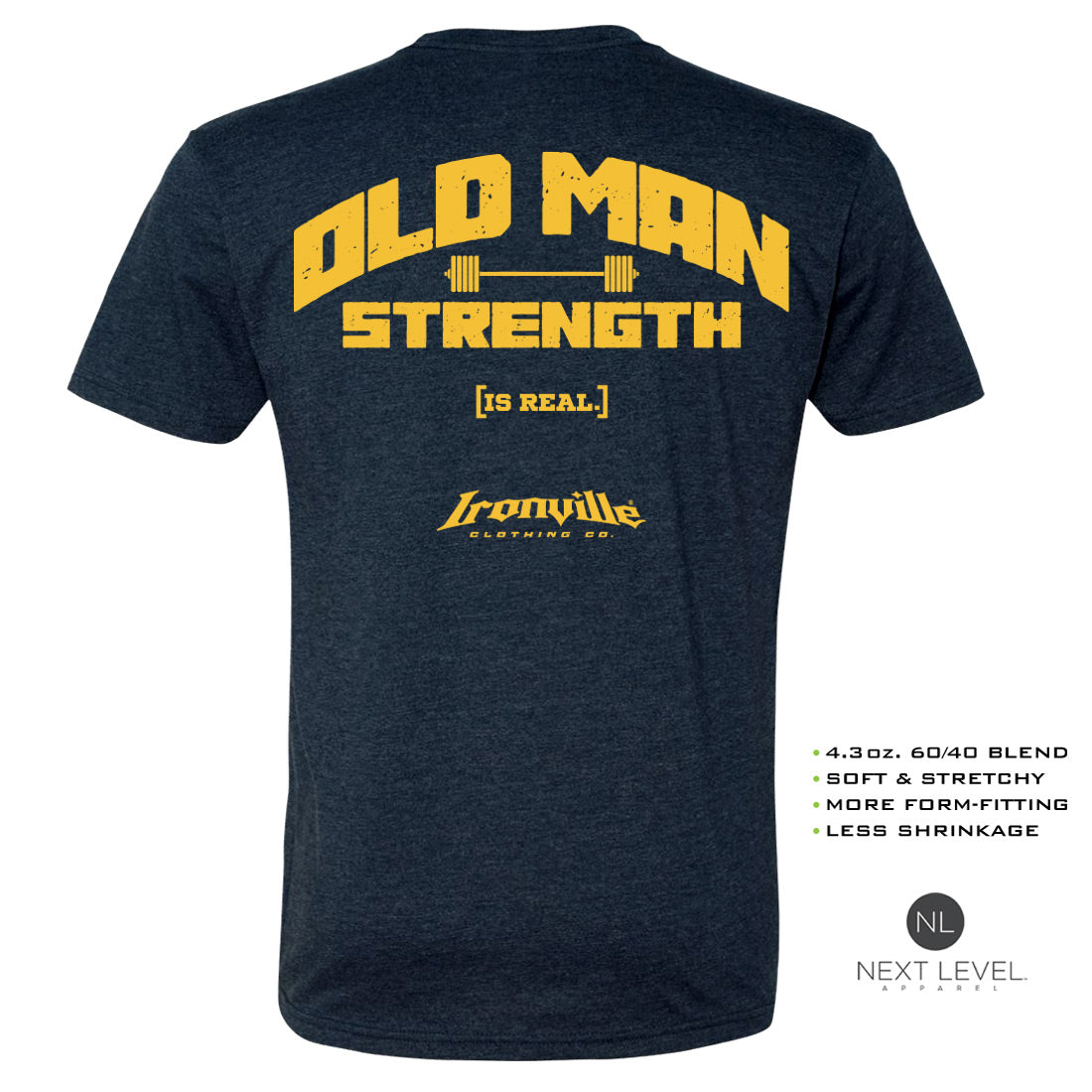 Ironville OLD MAN STRENGTH Soft-Blend Fitted Gym T-shirt