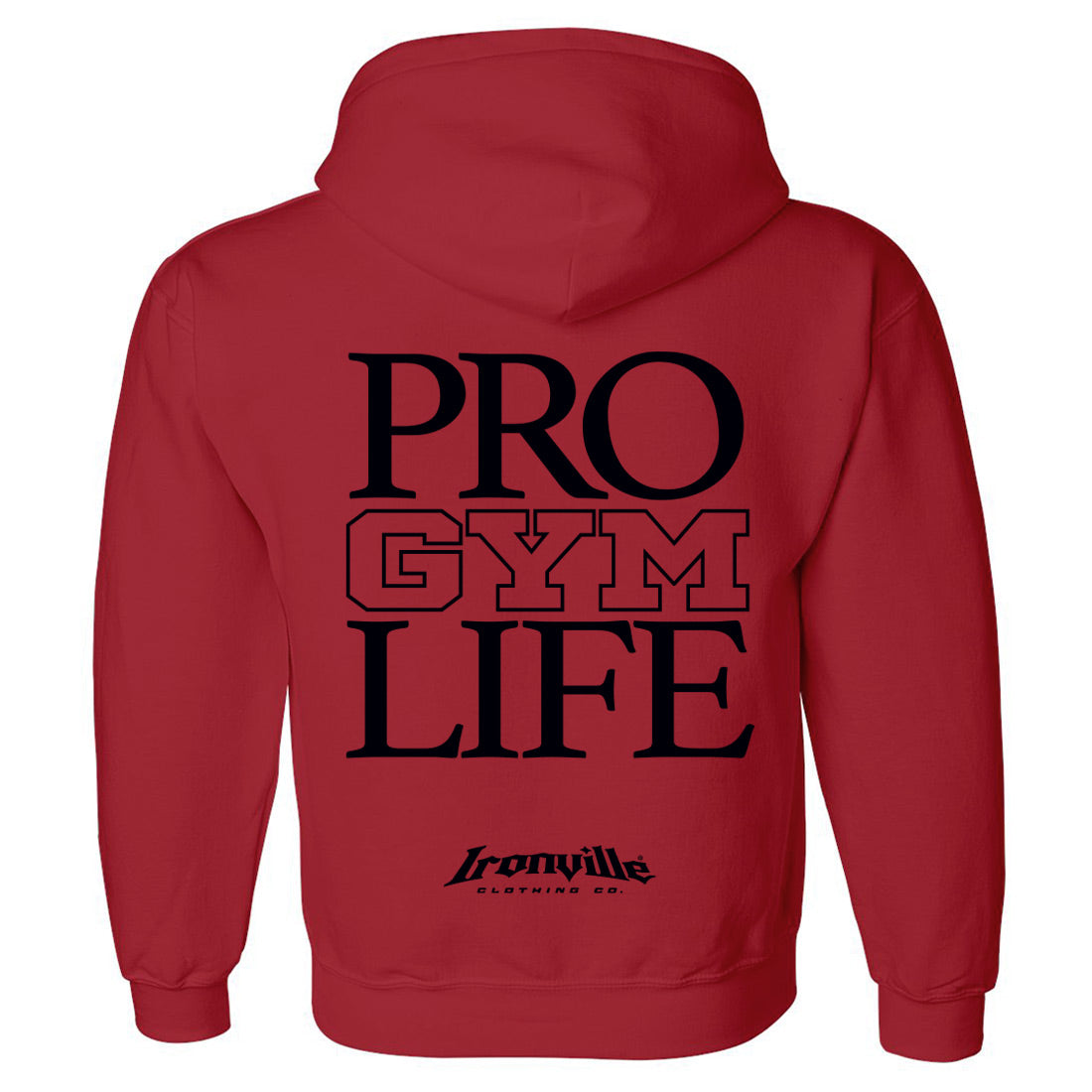 Ironville PRO GYM LIFE Pullover Hoodie Sweatshirt