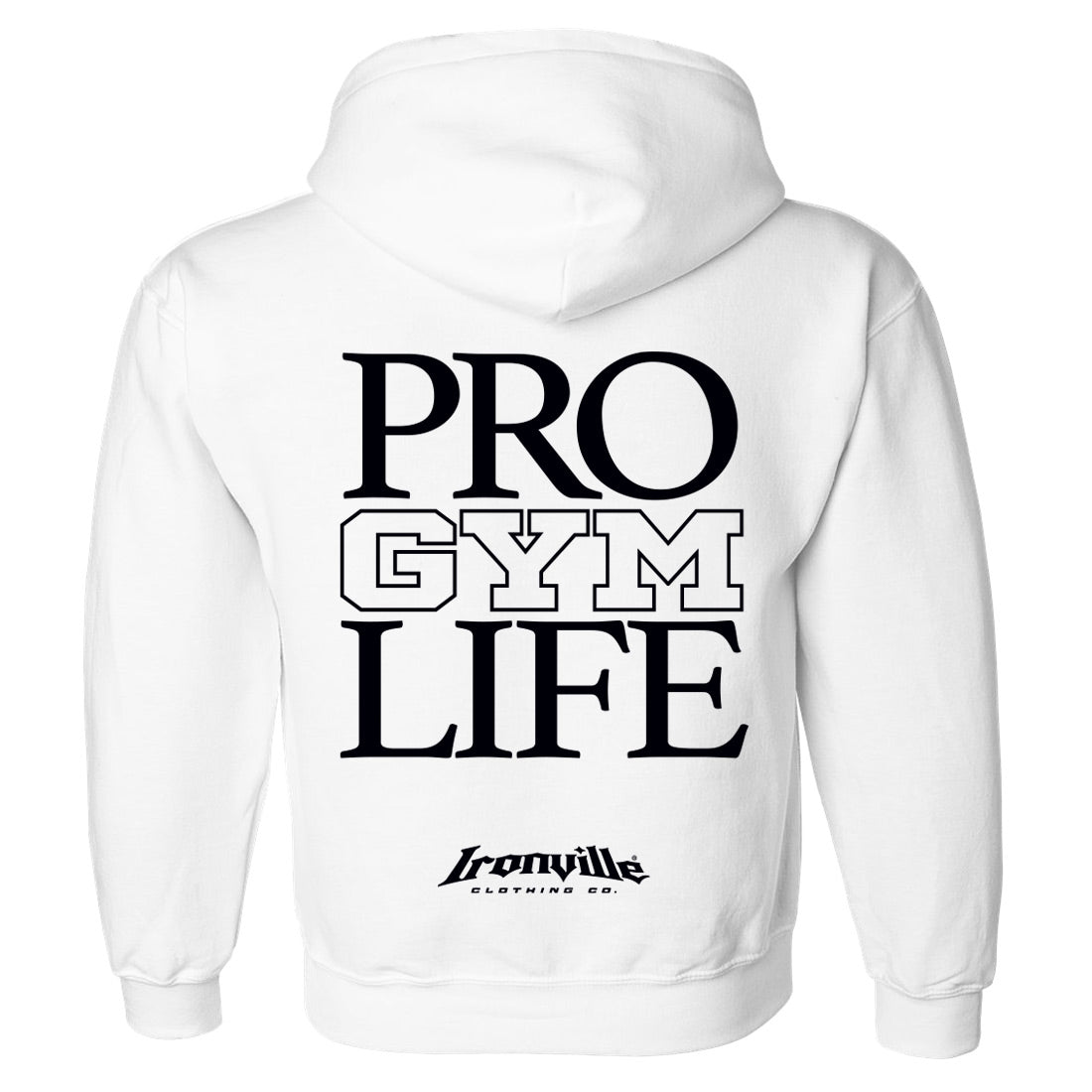 Ironville PRO GYM LIFE Pullover Hoodie Sweatshirt