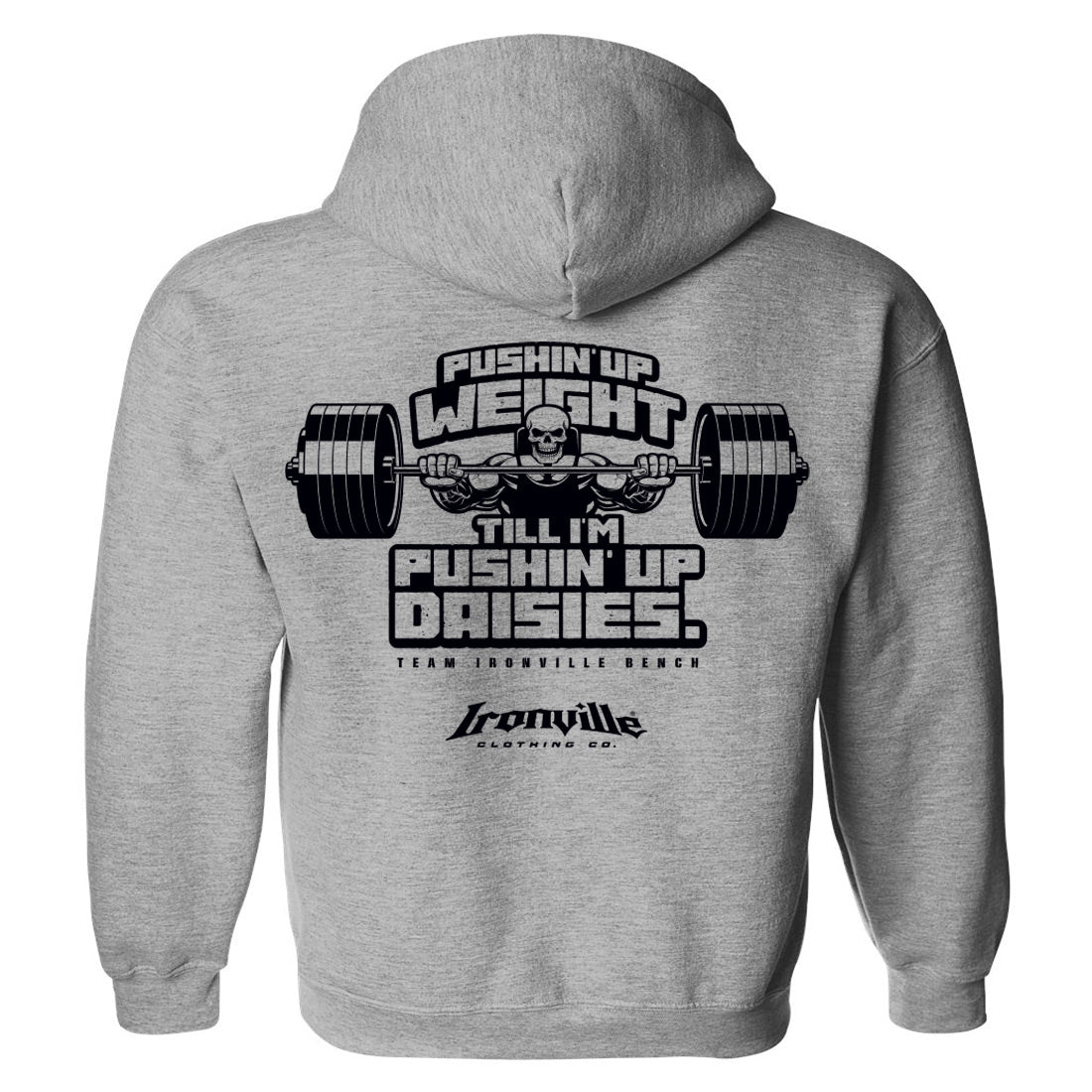 Ironville PUSHIN UP WEIGHT Pullover Hoodie Sweatshirt