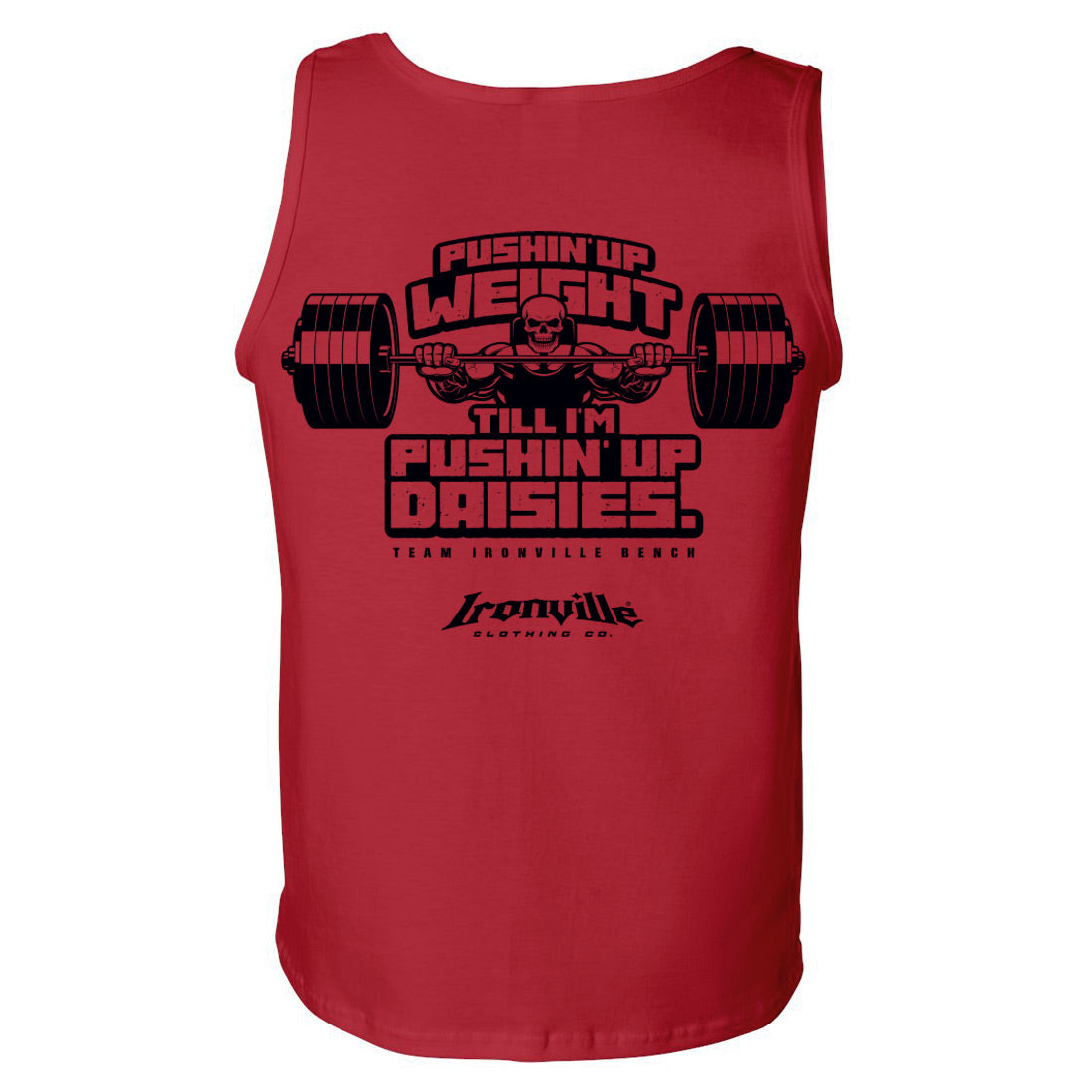 Ironville PUSHIN UP WEIGHT Standard Cut Tank Top