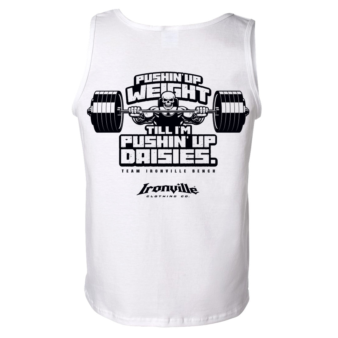 Ironville PUSHIN UP WEIGHT Standard Cut Tank Top