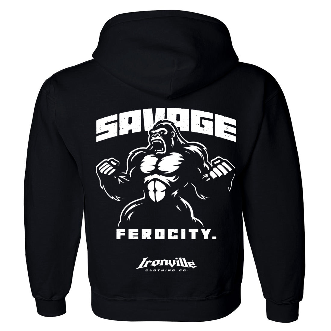 Ironville SAVAGE FEROCITY Pullover Hoodie Sweatshirt