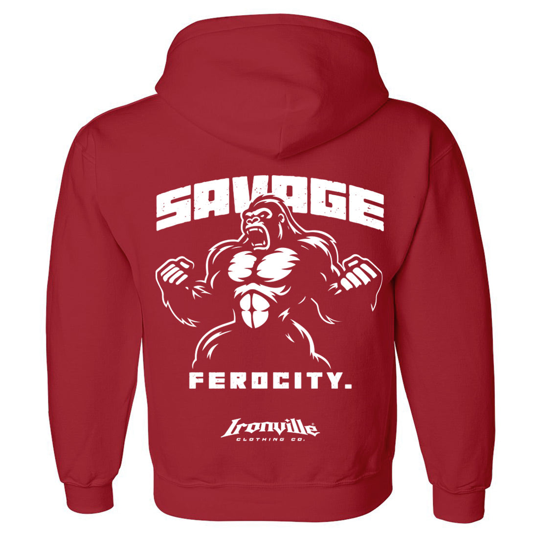 Ironville SAVAGE FEROCITY Pullover Hoodie Sweatshirt