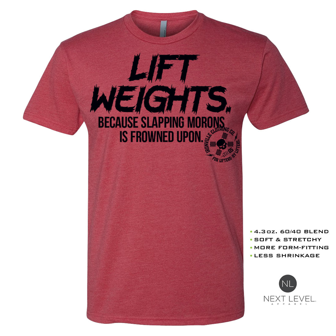 Ironville SLAPPING MORONS Soft-Blend Gym T-shirt
