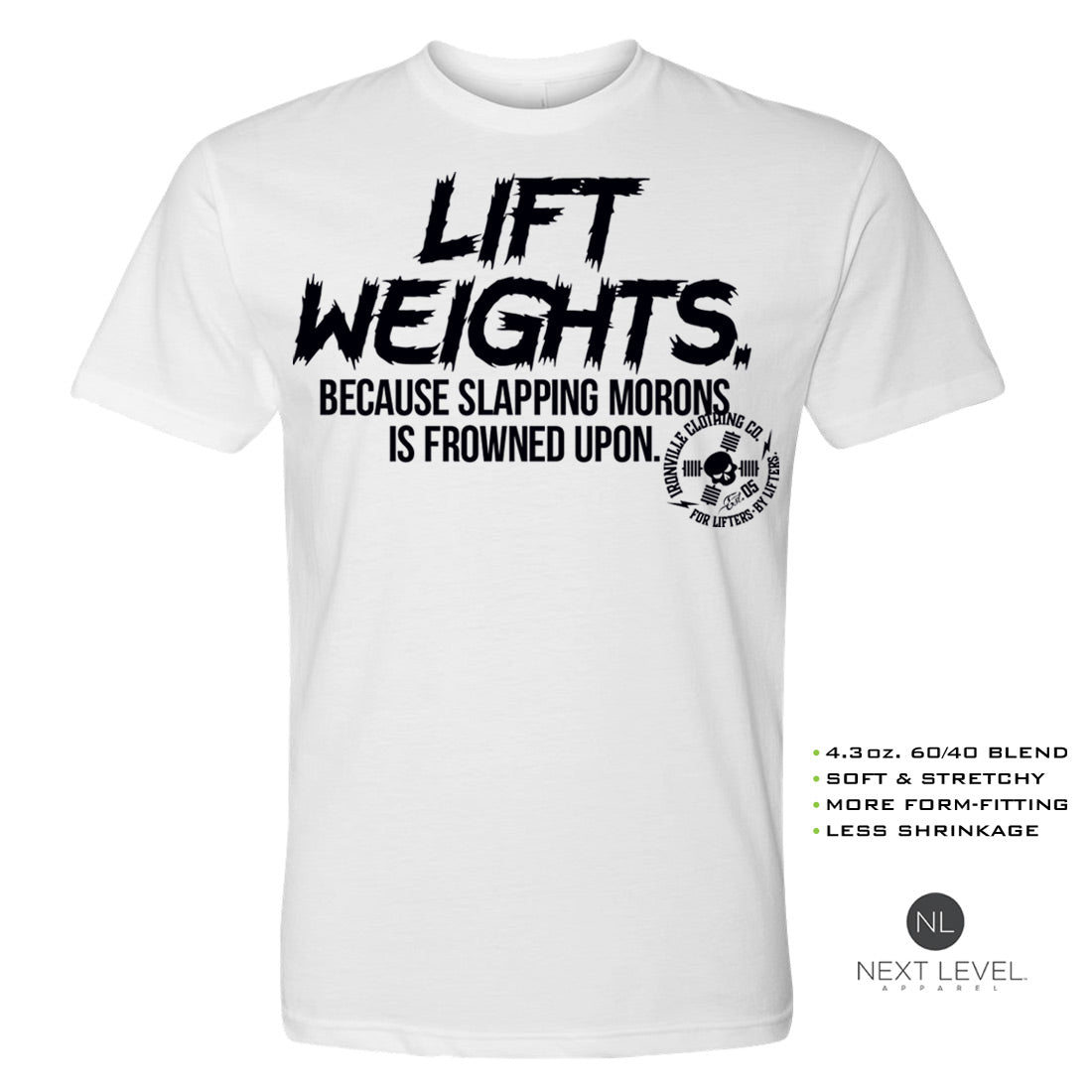 Ironville SLAPPING MORONS Soft-Blend Gym T-shirt
