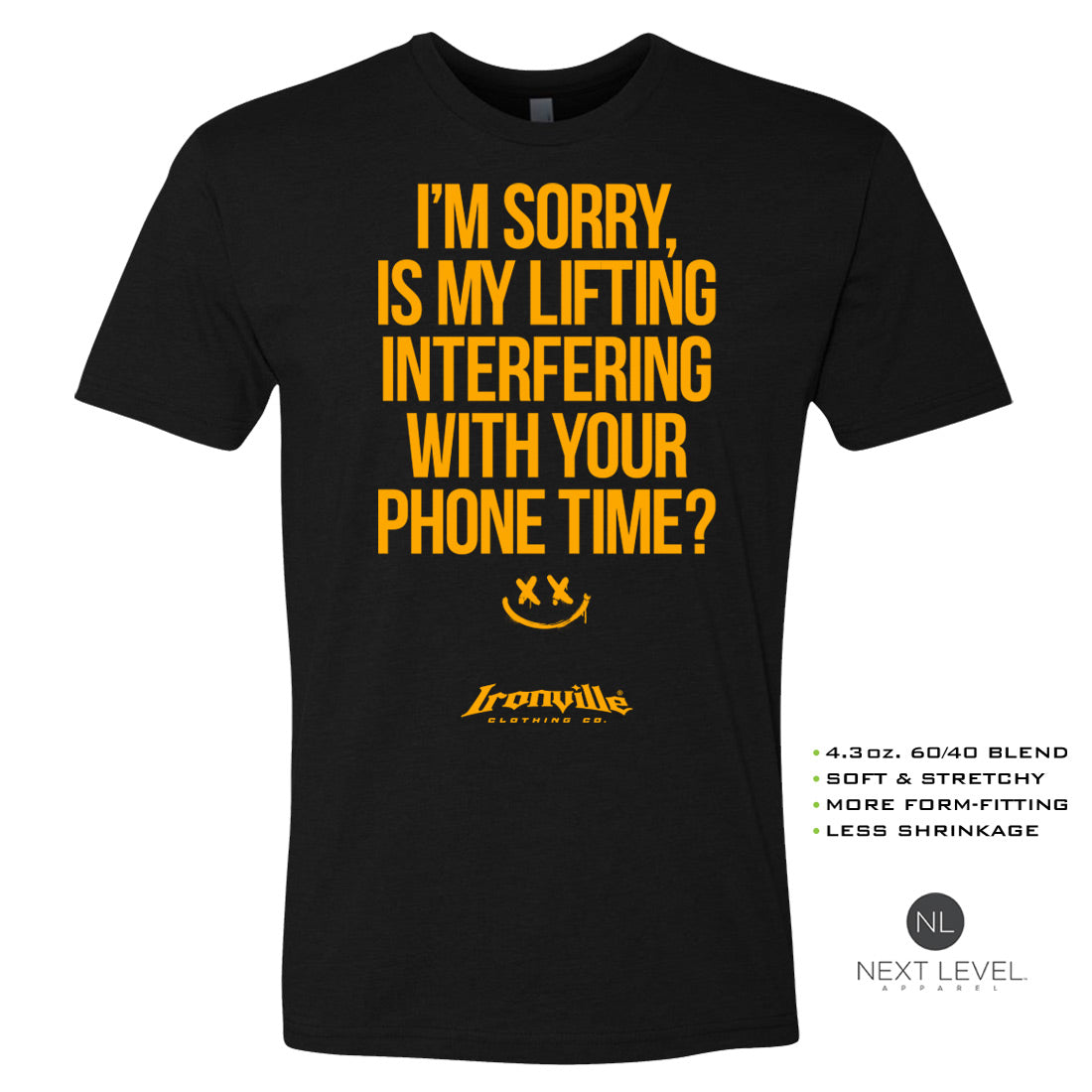 Ironville Clothing 'I'M SORRY' Soft-Blend Gym Tee