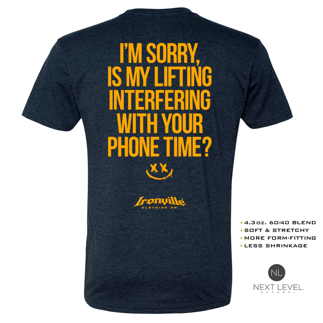 Ironville Clothing 'I'M SORRY' Soft-Blend Gym Tee