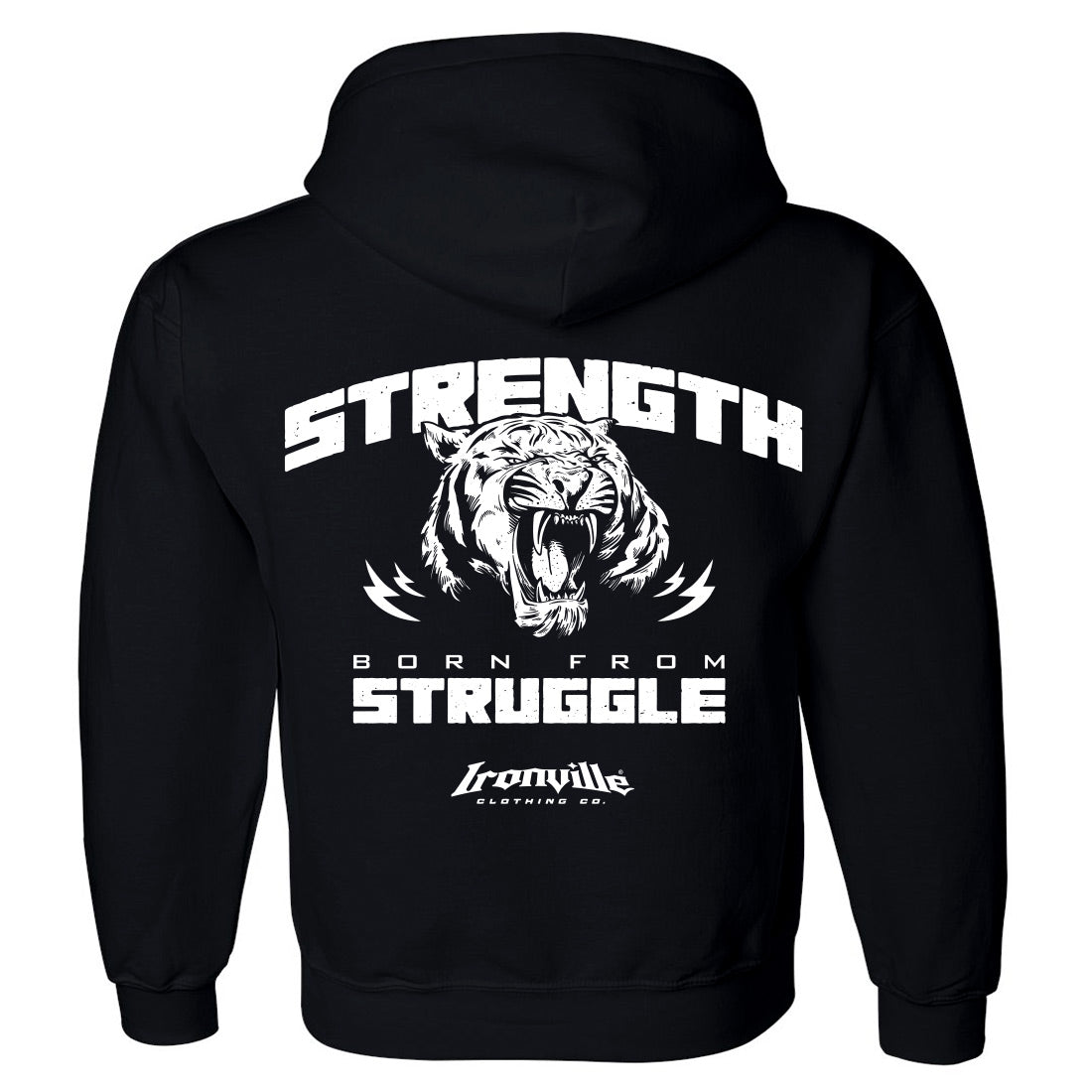 Ironville STRENGTH STRUGGLE Pullover Hoodie Sweatshirt