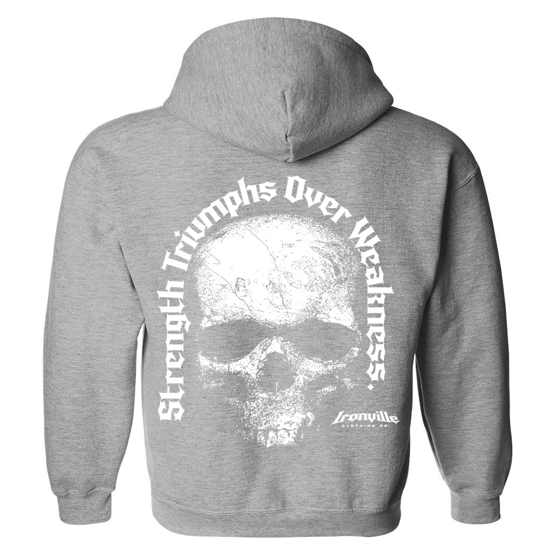 Ironville STRENGTH TRIUMPHS Pullover Hoodie Sweatshirt