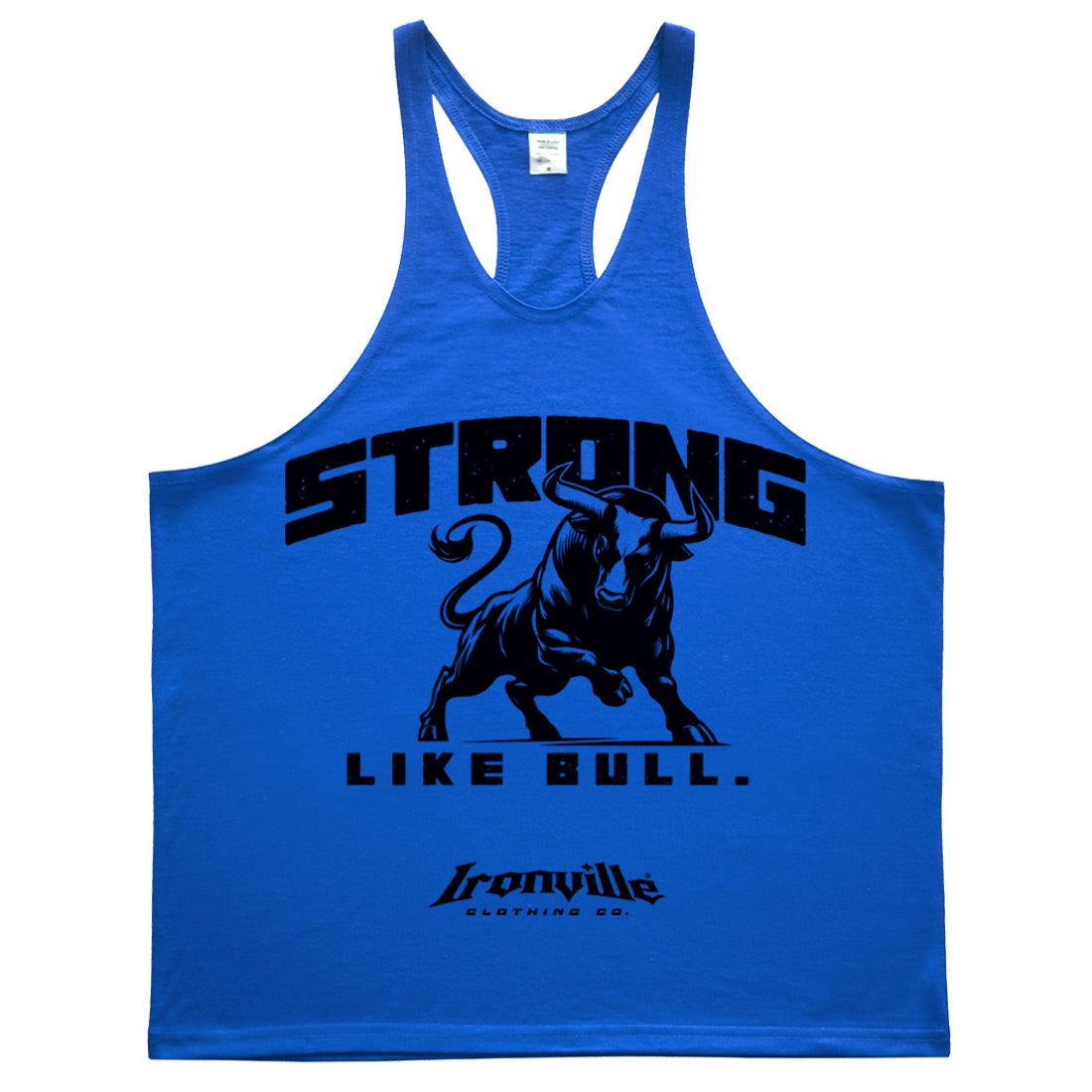 Ironville STRONG LIKE BULL Stringer Tank Top