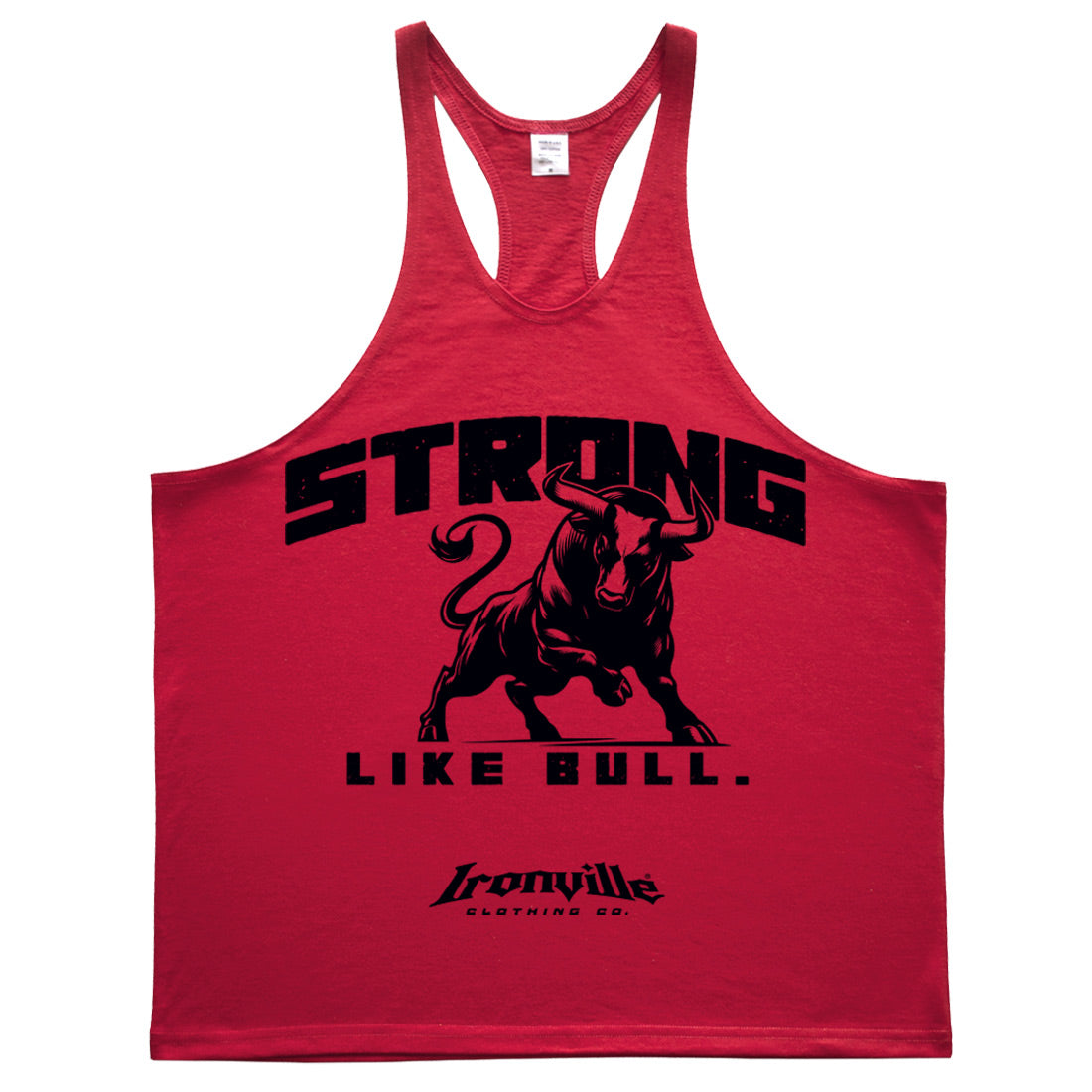 Ironville STRONG LIKE BULL Stringer Tank Top