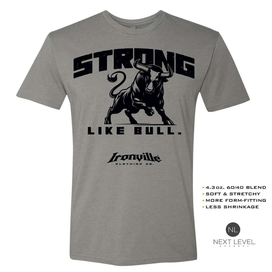 Ironville STRONG LIKE BULL Soft-Blend Gym T-shirt