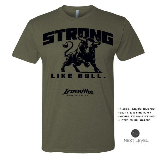 Ironville STRONG LIKE BULL Soft-Blend Gym T-shirt