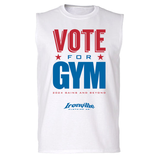 Ironville VOTE FOR GYM Sleeveless Muscle T-shirt