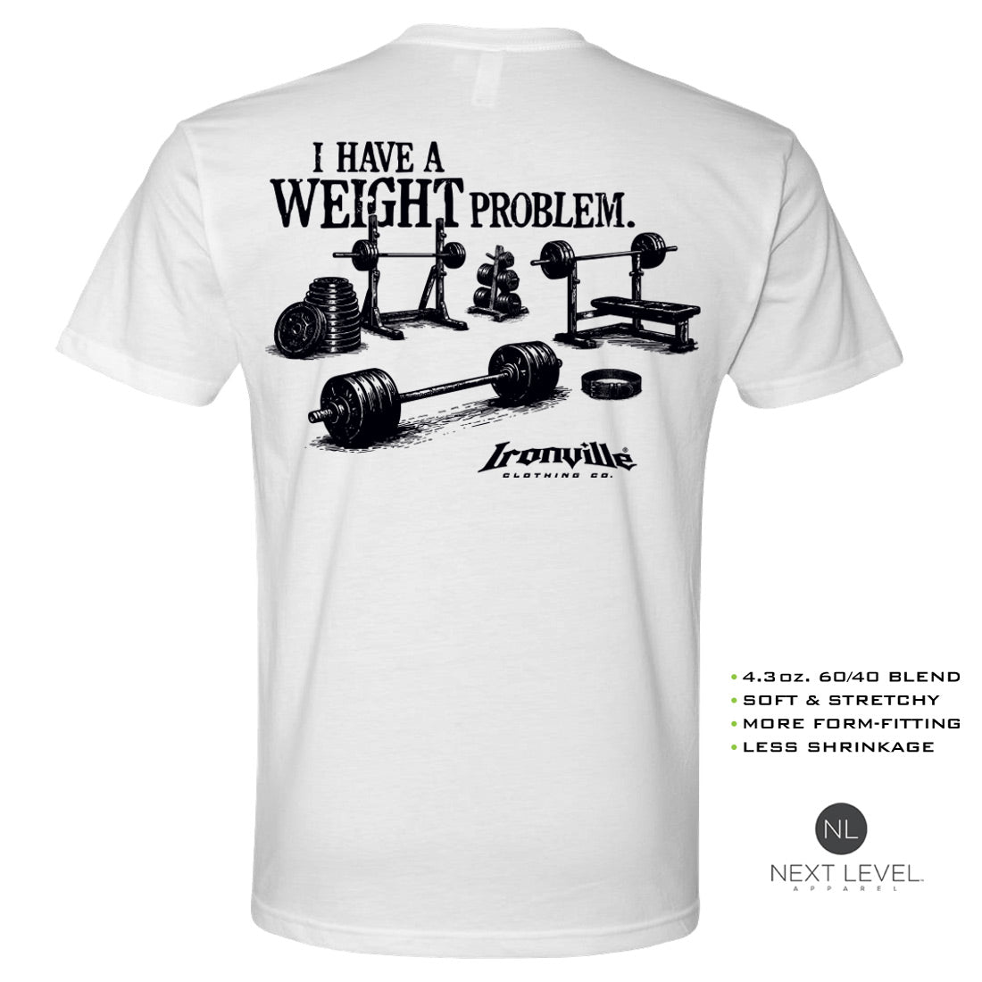 Ironville WEIGHT PROBLEM Soft-Blend Gym T-shirt
